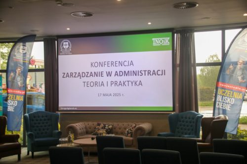 Konferencja Zarządzanie w Administracji Teoria i Praktyka - 17.05.2025 r. Starogard Gdański